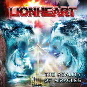 Lionheart - The Reality Of Miracles (2020) скачать через торрент