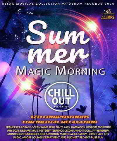 Summer Magic Morning: Chillout Party (2020) скачать через торрент