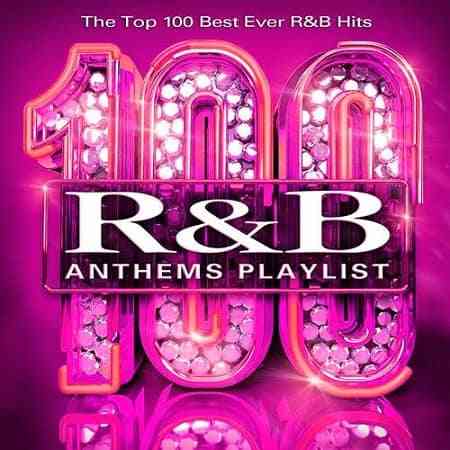 100 RnB Anthems Playlist (2020) скачать через торрент