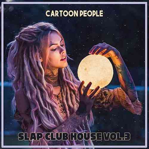 Cartoon People: Slap Club House Vol. 3 (2020) скачать через торрент