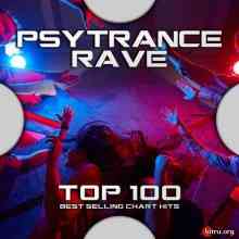 Psytrance Rave Top 100 Best Selling Chart Hits (2020) скачать через торрент