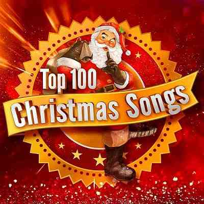 Top 100 Christmas Songs (2021) скачать через торрент