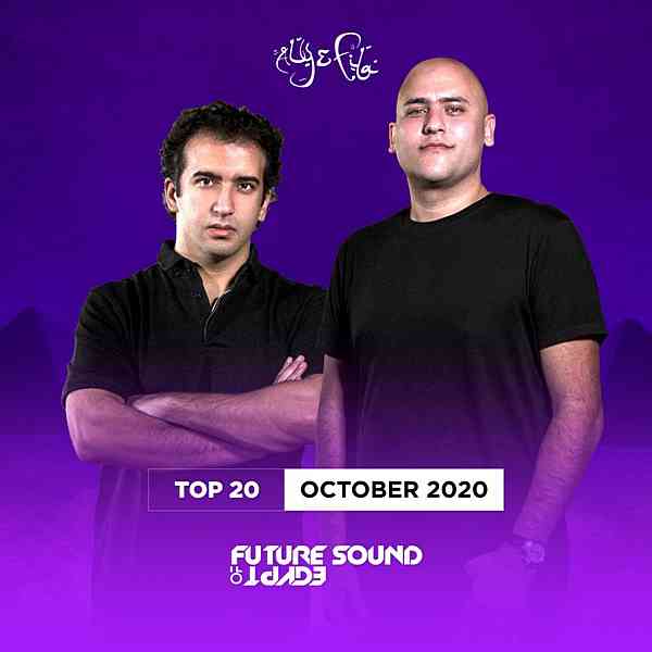 FSOE Top 20: October 2020 [Future Sound Of Egypt] (2020) скачать через торрент