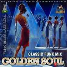 Golden Soul: Classic Funk Mix (2020) скачать через торрент