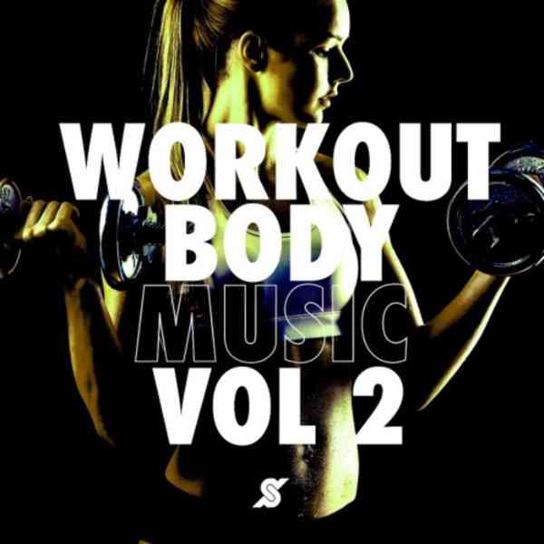 Work Out Body Music [Vol.2] (2020) скачать через торрент