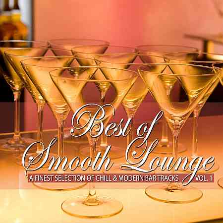 Best of Smooth Lounge, Vol. 1 (2020) скачать через торрент
