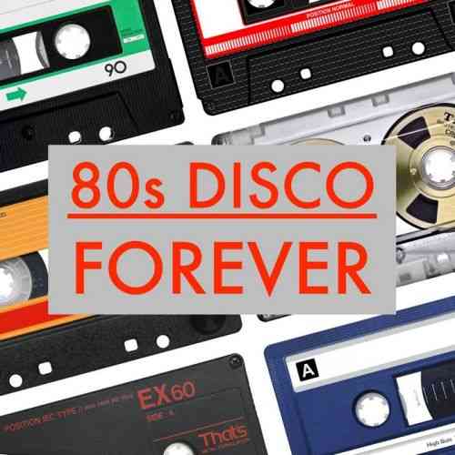80s Disco Forever (2020) скачать через торрент