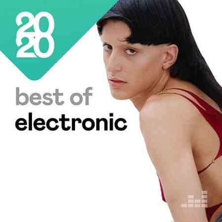 Best of Electronic 2020 (2020) скачать через торрент