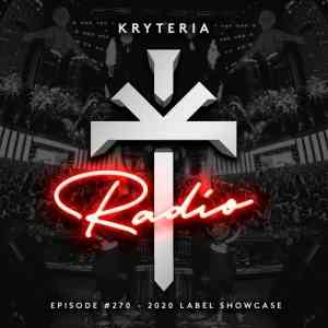 Kryder - Kryteria Radio 270 (2020 Label Showcase)
