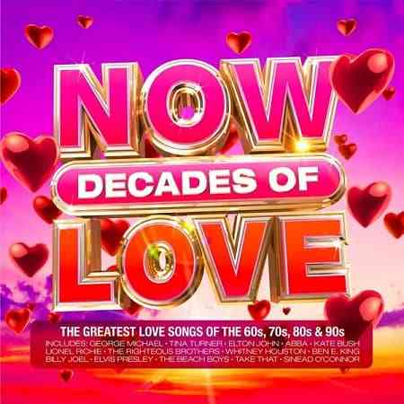 NOW Decades Of Love [4CD] (2021) скачать через торрент