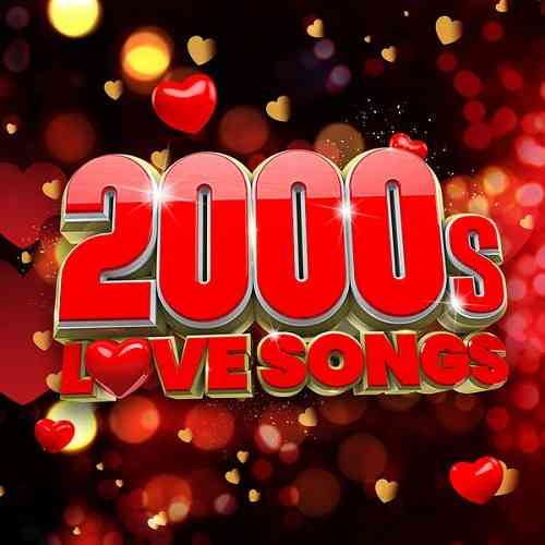 2000s Love Songs (2021) скачать через торрент