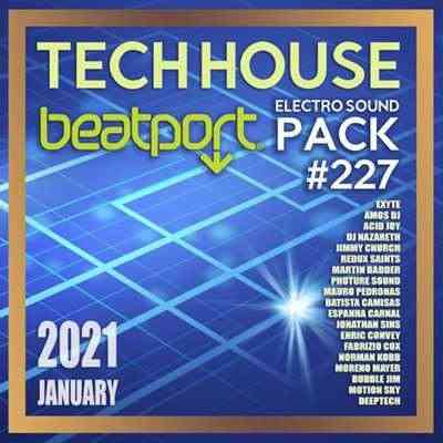 Beatport Tech House: Electro Sound Pack #227 (2021) скачать через торрент