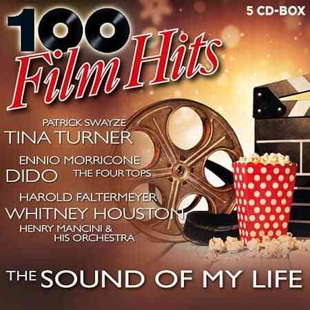 100 Film Hits - The Sound Of My Life [5CD] (2021) скачать через торрент