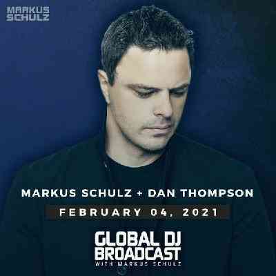 Markus Schulz & Dan Thompson - Global DJ Broadcast (2021) скачать через торрент
