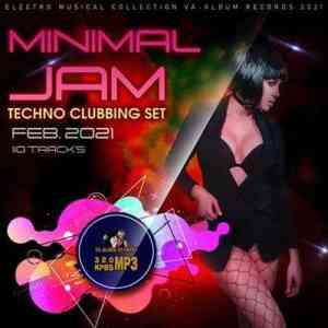Minimal Jam: Techno Clubbing Set (2021) скачать через торрент