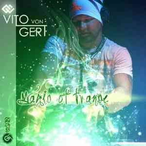 Magic Of Trance Vol 12 (Mixed by Vito Von Gert) (2021) скачать через торрент