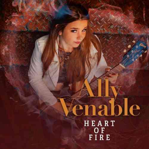 Ally Venable - Heart of Fire (2021) скачать через торрент