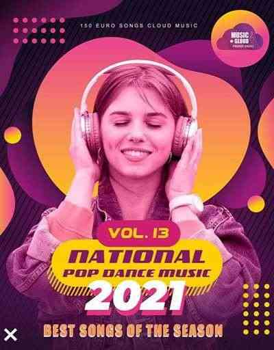 National Pop Dance Music (Vol.13) (2021) скачать через торрент