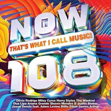 NOW That's What I Call Music! 108 [2CD] (2021) скачать через торрент