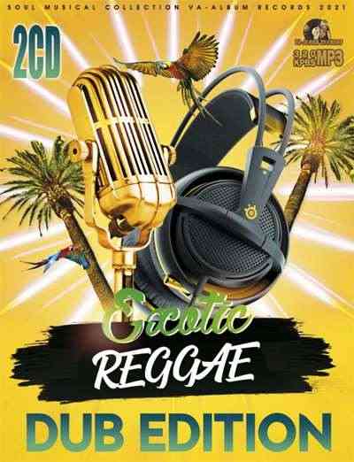 Exotic Reggae: Dub Edition (2CD) (2021) скачать через торрент