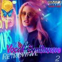 Vocal Synthwave Retrowave 2 (2021) скачать через торрент