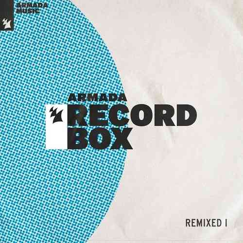 Armada Record Box - REMIXED I (2021) скачать через торрент