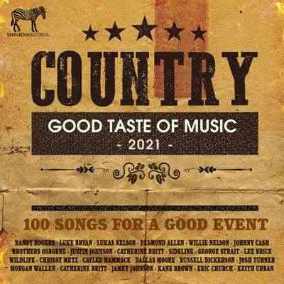 Country: Good Taste Of Music (2021) скачать через торрент