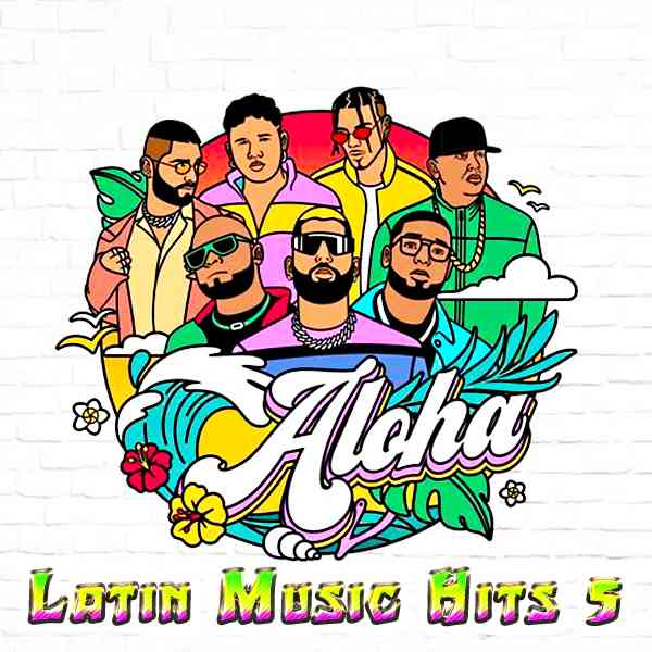 Latin Music Hits 5 (2021) скачать через торрент