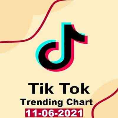 TikTok Trending Top 50 Singles Chart [11.06.2021] (2021) скачать через торрент
