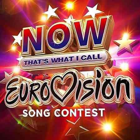Now That's What I Call Eurovision [3CD] (2021) скачать через торрент