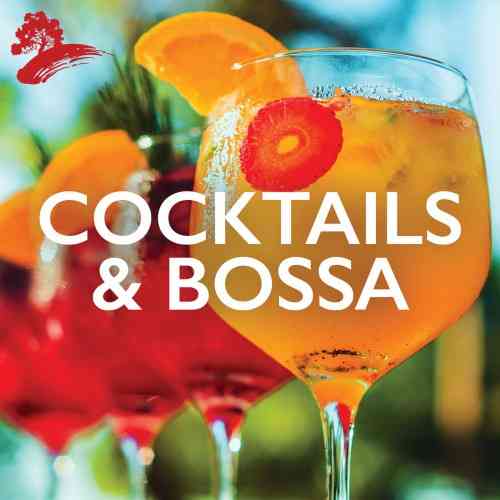 Cocktails & Bossa (2021) скачать через торрент