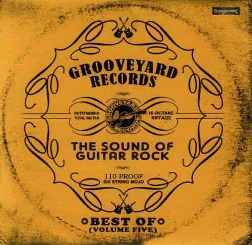 Grooveyard Records: The Sound Of Guitar Rock - Best Of (2021) скачать через торрент