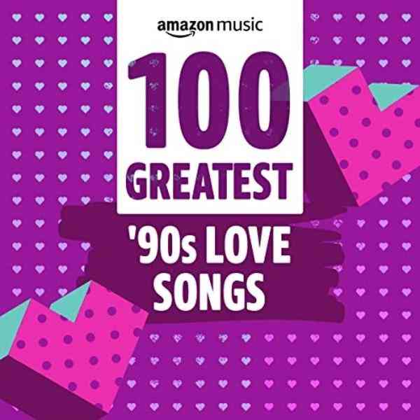 100 Greatest 90s Love Songs (2021) скачать торрент