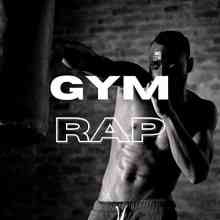 Gym Rap (Explicit) (2021) скачать торрент