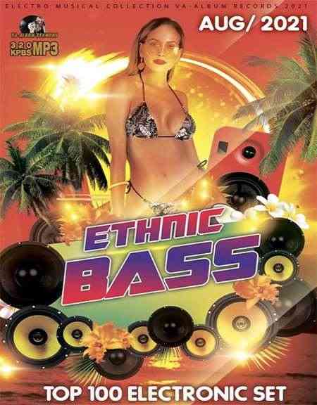 The Ethnic Bass Party (2021) скачать торрент