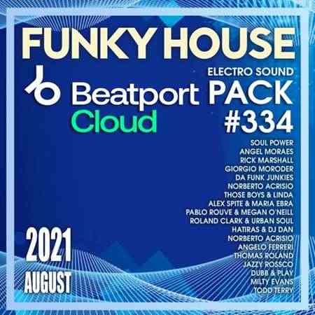 Beatport Funky House: Sound Pack #334 (2021) скачать торрент