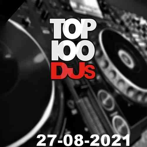 Top 100: DJs Chart [27.08] (2021) скачать торрент