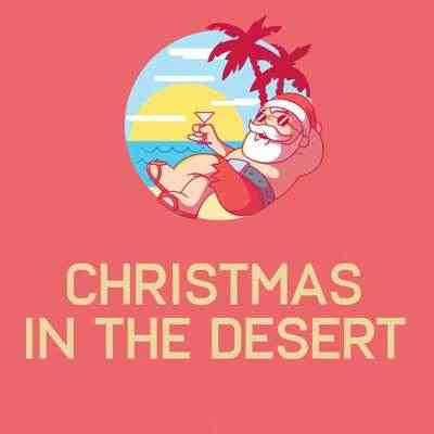 Christmas In The Desert (2021) скачать через торрент