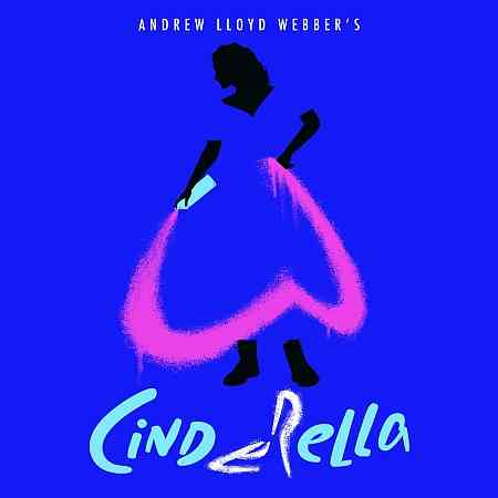 Andrew Lloyd Webber’s “Cinderella” (2021) скачать через торрент
