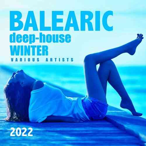 Balearic Deep-House Winter 2022 (2022) скачать через торрент