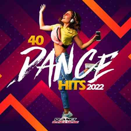40 Dance Hits 2022 (2022) скачать через торрент
