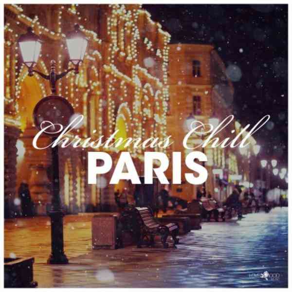 Christmas Chill: Paris (2021) скачать через торрент