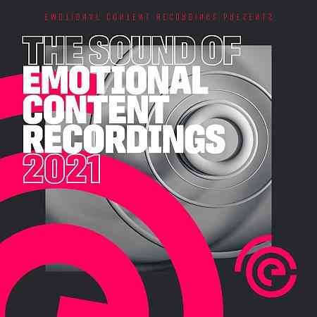 The Sound of Emotional Content Recordings 2021 (2021) скачать через торрент