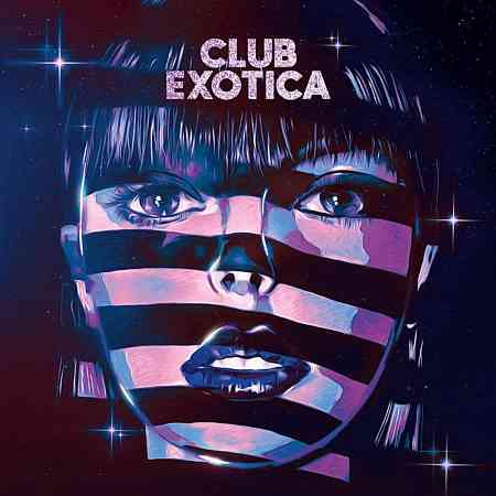 Purple Disco Machine - Club Exotica (2021) скачать через торрент