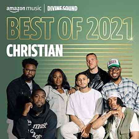 Best of 2021꞉ Christian (2021) скачать через торрент