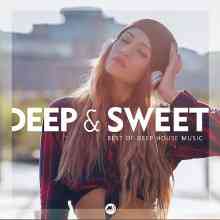 Deep & Sweet 2: Best of Deep House Music (2020) скачать через торрент