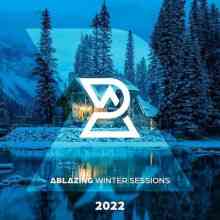 Ablazing Winter Sessions 2022 (2022) скачать через торрент