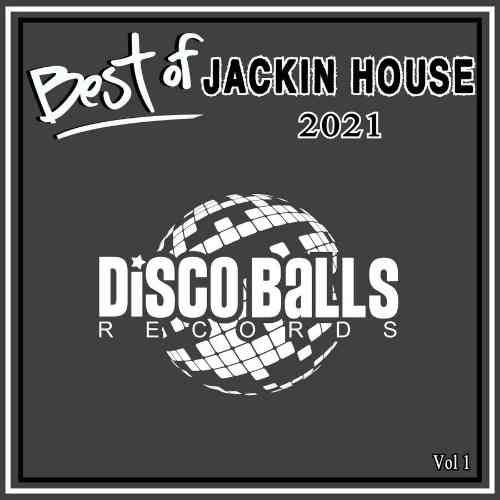 Best Of Jackin 2021, Vol. 1 [Disco Balls Records] (2022) скачать через торрент