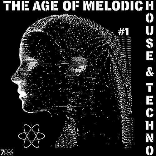 The Age Of Melodic House & Techno: Vol. 1 (2022) скачать через торрент