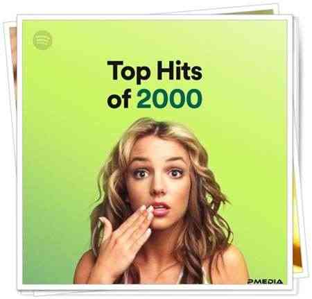 Top Hits of 2000 (2022) скачать через торрент